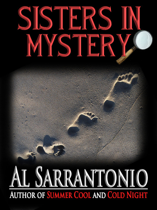 Title details for Sisters in Mystery by Al Sarrantonio - Available